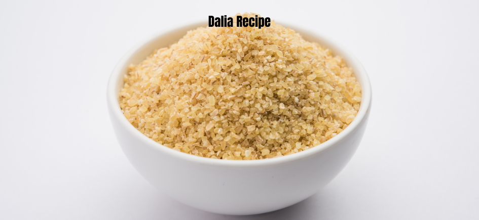 healthy dalia recipe